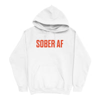 Sober AF Hoodie — Orange on White