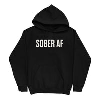 Sober AF Hoodie — White on Black