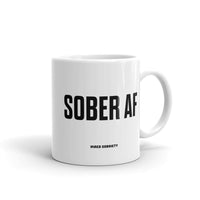 Sober AF Mug — Black on White