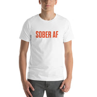 Sober AF Unisex T-Shirt — Orange on White