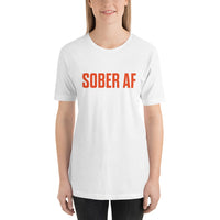 Sober AF Unisex T-Shirt — Orange on White