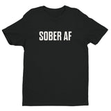 Sober AF Men's Fitted T-Shirt — White on Black